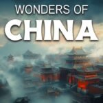 Most Amazing Places in China